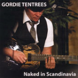 Naked In Scandinavia (Live Solo) Lyrics Gordie Tentrees