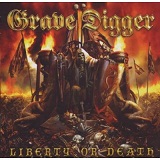 Liberty Or Death Lyrics Grave Digger