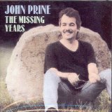 The Missing Years Lyrics John Prine