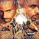 Most Wanted Lyrics Kane & Abel