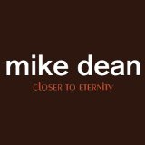 Closer to Eternity Lyrics Mike Dean