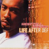 Life After Def Lyrics Montell Jordan