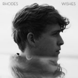Wishes Lyrics RHODES