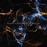 Scene Delete: Remixes #2 Lyrics Sasha
