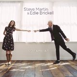 So Familiar Lyrics Steve Martin & Edie Brickell