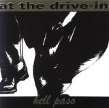 Hell Paso Lyrics At The Drive-In