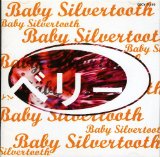 Baby Silvertooth Lyrics Belly