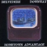 Hometown Advantage Lyrics Belvedere