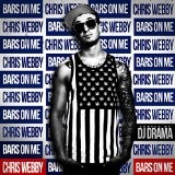 Bars On Me Lyrics Chris Webby