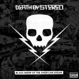 Black Sheep of the American Dream Lyrics Death By Stereo