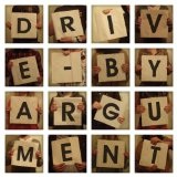 Drive-By Argument Lyrics Drive-By Argument