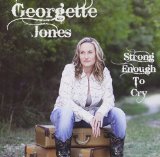 Strong Enough to Cry Lyrics Georgette Jones