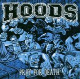 Pray For Death Lyrics Hoods
