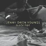 Slack Tide Lyrics Jenny Owen Youngs