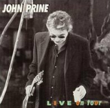 Live on Tour Lyrics John Prine
