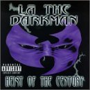Heist Of The Century Lyrics La The Darkman