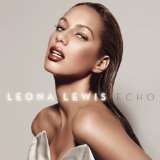 Echo Lyrics Leona Lewis