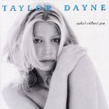 Naked Without You Lyrics Taylor Dayne