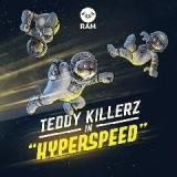 Hyperspeed EP Lyrics Teddy Killerz
