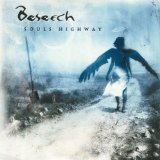 Souls Highway Lyrics Beseech