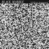 A Different Arrangement Lyrics Black Marble
