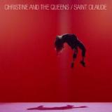 Saint Claude Lyrics Christine & The Queens