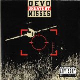 Greatest Misses Lyrics Devo