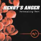 Personality Test Lyrics Henry's Anger