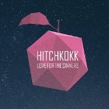 Love For The Sinners Lyrics Hitchkokk