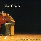 Broken Hearts and Fairy Tales Lyrics Jake Coco