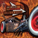 Hell On Wheels Lyrics Jay Willie Blues Band