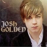 Josh Golden Lyrics Josh Golden