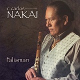 Talisman Lyrics R. Carlos Nakai