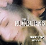 Morning Wood Lyrics Rugburns