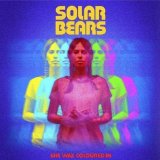 She Was Coloured In Lyrics Solar Bears