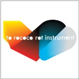 Instrument Lyrics To Rococo Rot