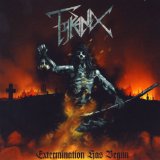Extermination Has Begun Lyrics Tyranex