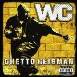 Ghetto Heisman (Explicit Version - International Version) Lyrics Wc