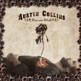 Roses Are Black Lyrics Austin Collins
