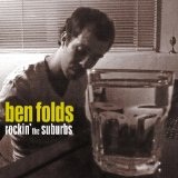 Rockin' The Suburbs Lyrics Ben Folds