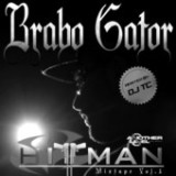 Hitman Mixtape Volume 1 Lyrics Brabo Gator