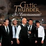 It's Entertainment! Lyrics Celtic Thunder