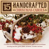 15 Handcrafted Christmas Carols Lyrics Craig Duncan