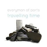 Travelling Time Lyrics Everyman of Parts