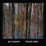 Floating World Lyrics Jeff Sampson
