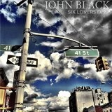 Six Lovers Deep (Single) Lyrics John Black