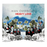 Heavy Love Lyrics Man Overboard