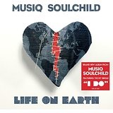 Life on Earth Lyrics Musiq Soulchild
