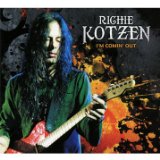 Im Comin Out Lyrics Richie Kotzen