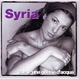 Come Una Goccia D'acqua Lyrics Syria